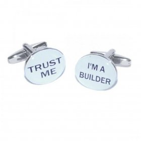 Cufflinks - Trust Me I'm A Builder
